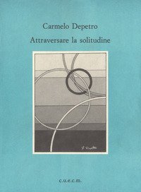 Attraversare la solitudine