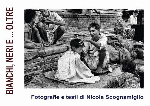 Bianchi, neri e... oltre