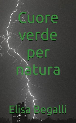 Cuore verde per natura