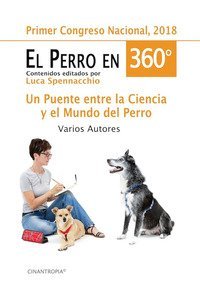 El perro en 360&deg;. Un puente entre la ciencia y el mundo del perro