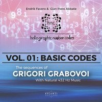 Hollographic number codes. Basic codes. The sequences of Grigori Grabovoi with natural 432 Hz music. Ediz. italiana, inglese, spagnola, portoghese e russa. Audiolibro