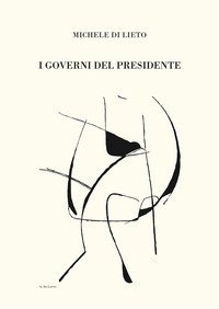 I governi del presidente