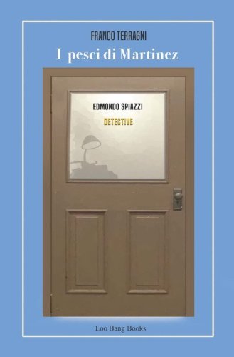 I pesci di Martinez