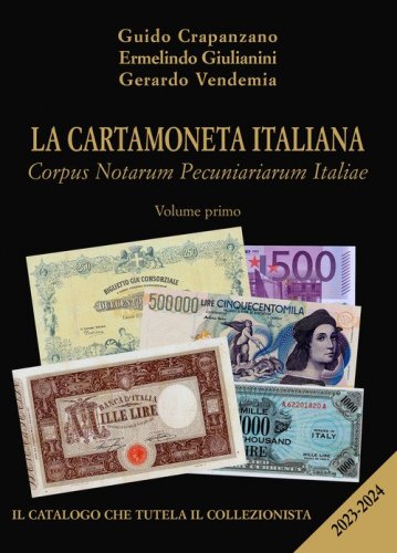 La cartamoneta italiana. Corpus Notarum Pecuniariarum Italiae 2023-2024