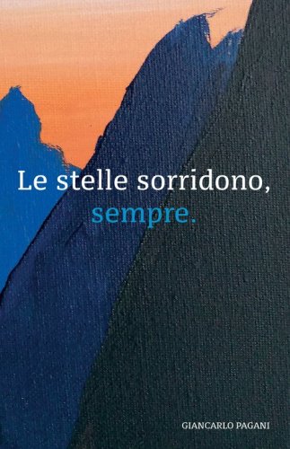 Le stelle sorridono, sempre