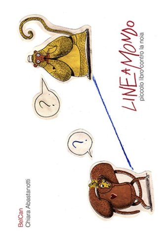Lineamondo. Piccolo libro contro la noia