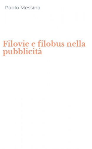 Filovie e filobus nella pubblicit&agrave;
