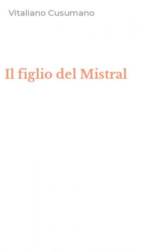 Il figlio del Mistral