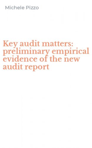 Key audit matters: preliminary empirical evidence of the new audit report
