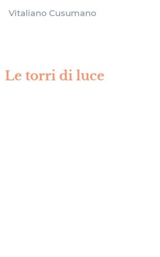 Le torri di luce