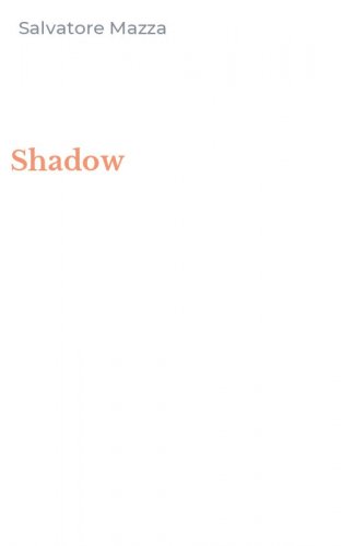 Shadow