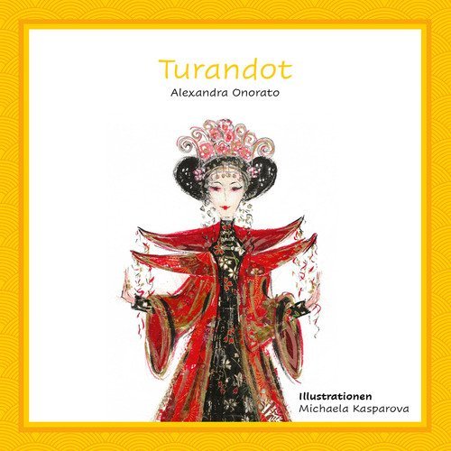 Turandot auf Deutsch. Fuer Kinder