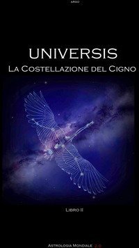 Universis. La costellazione del Cigno