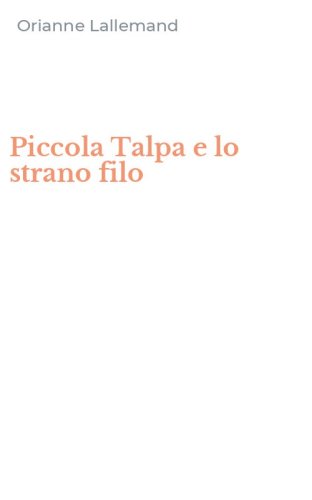 Piccola Talpa e lo strano filo