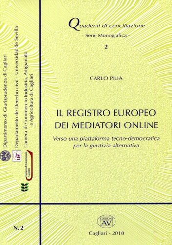 Il registro europeo dei mediatori online. Verso una piattaforma tecno-democratica per la giustizia alternativa