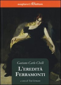L'eredit&agrave; Ferramonti