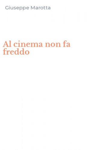 Al cinema non fa freddo