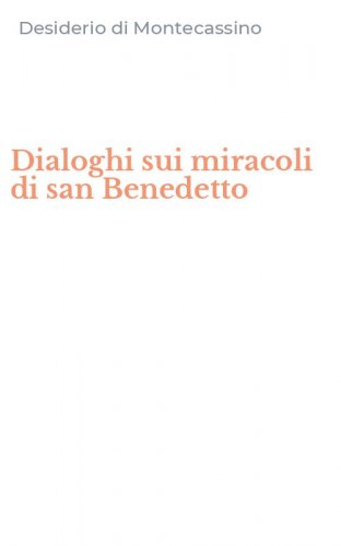 Dialoghi sui miracoli di san Benedetto