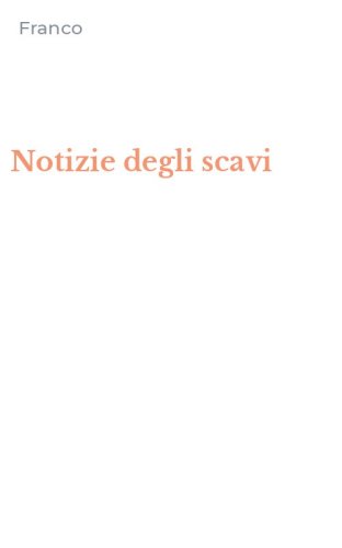 Notizie degli scavi
