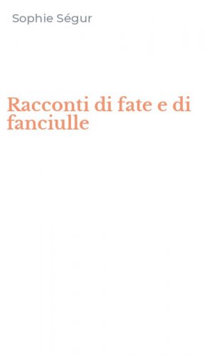 Racconti di fate e di fanciulle