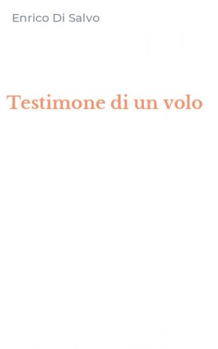 Testimone di un volo