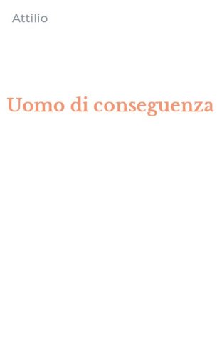 Uomo di conseguenza