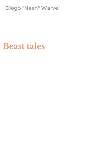 Beast tales
