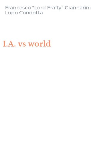I.A. vs world