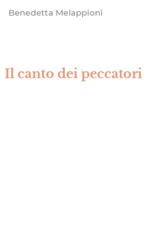 Il canto dei peccatori