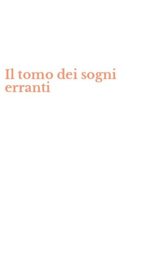 Il tomo dei sogni erranti
