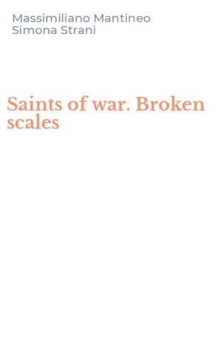 Saints of war. Broken scales