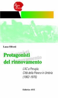 Azione Cattolica. Scuola di santit&agrave;