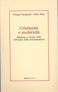 Cristianit&agrave; e modernit&agrave;