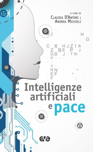 Intelligenze artificiali e pace