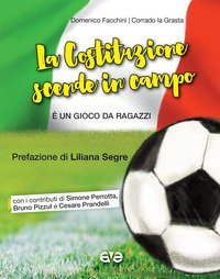 La Costituzione scende in campo. &Egrave; un gioco da ragazzi