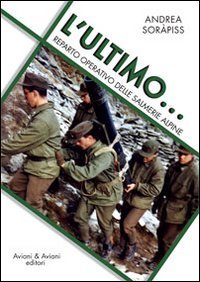 L'ultimo... reparto operativo delle salmerie alpine