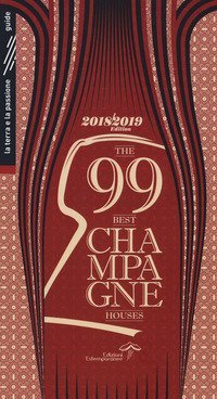 The 99 best champagne houses 2018-2019