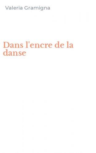 Dans l'encre de la danse
