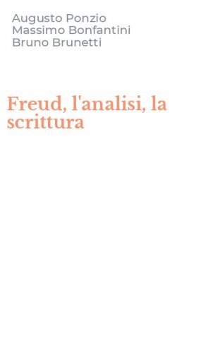 Freud, l'analisi, la scrittura