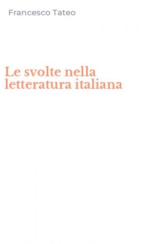 Le svolte nella letteratura italiana