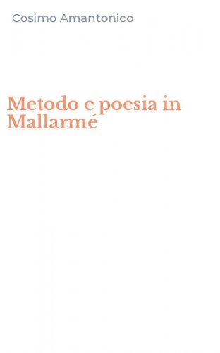 Metodo e poesia in Mallarm&eacute;