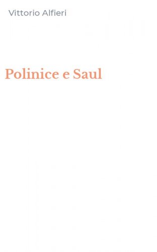 Polinice e Saul