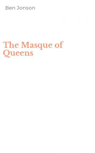 The Masque of Queens