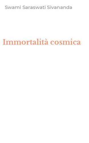 Immortalit&agrave; cosmica