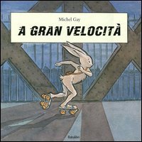 A gran velocit&agrave;