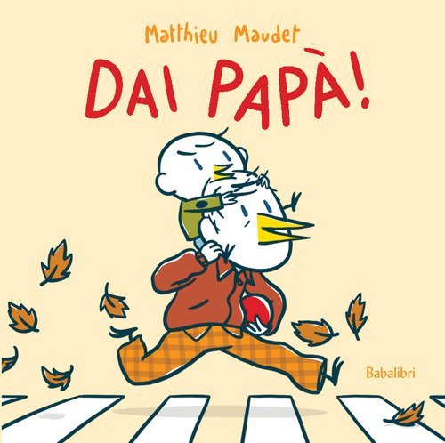 Dai pap&agrave;!