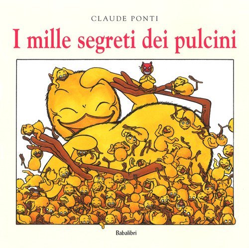 I mille segreti dei pulcini