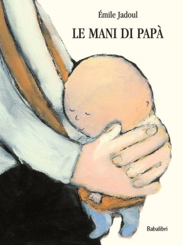 La mani di pap&agrave;
