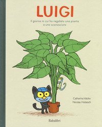 Luigi. Il giorno in cui ho regalato una pianta a uno sconosciuto