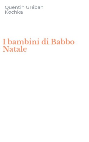 I bambini di Babbo Natale